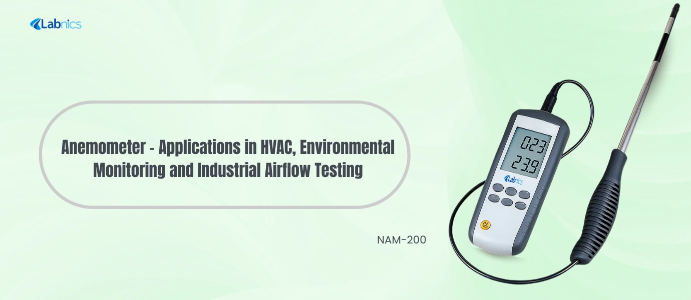 Anemometer Applications in HVAC Environmental Monitoring and Industrial Airflow Testing