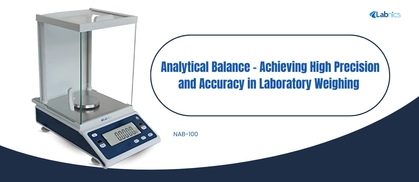 Analytical Balance Achieving High Precision and Accuracy in Laboratory Weighing