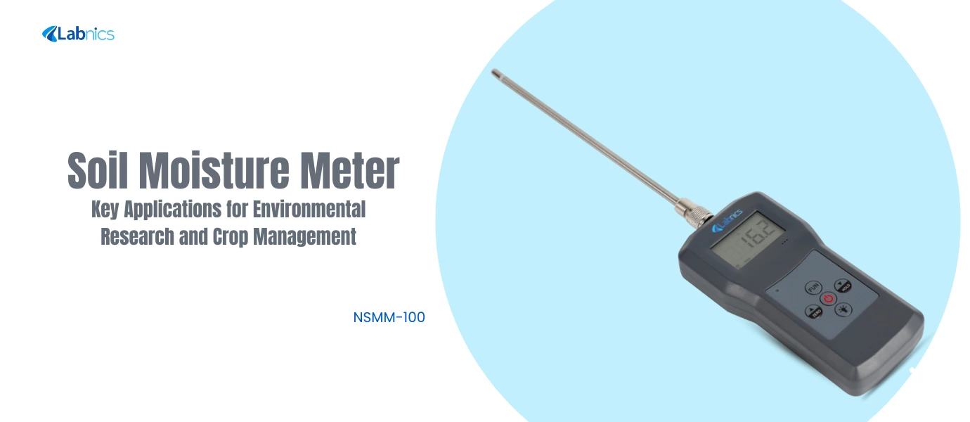 Soil Moisture Meter Key Applications for Environmental Research and Crop Management