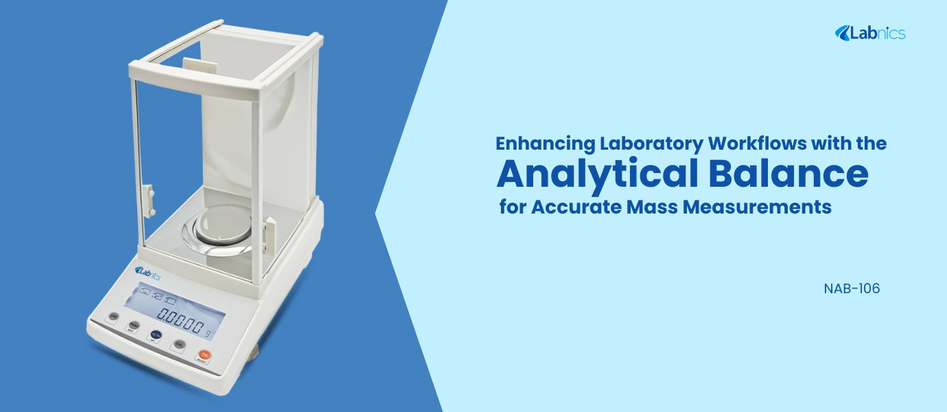 Enhancing Laboratory Workflows with the Analytical Balance for Accurate Mass Measurements