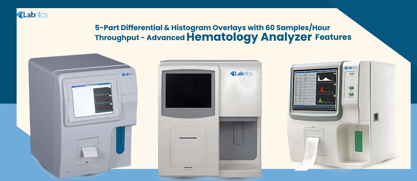 5 Part Differential Histogram Overlays with 60 Samples Hour Throughput Advanced Hematology Analyzer