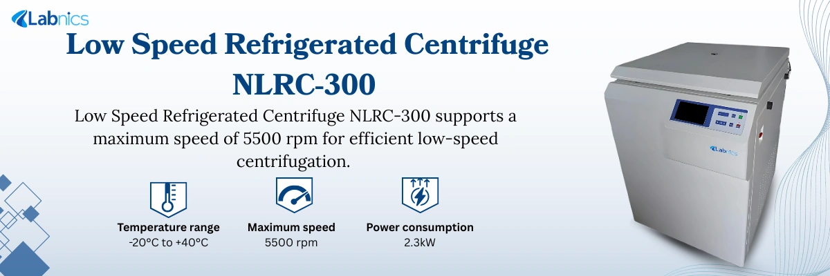 Low Speed Refrigerated Centrifuge NLRC-300