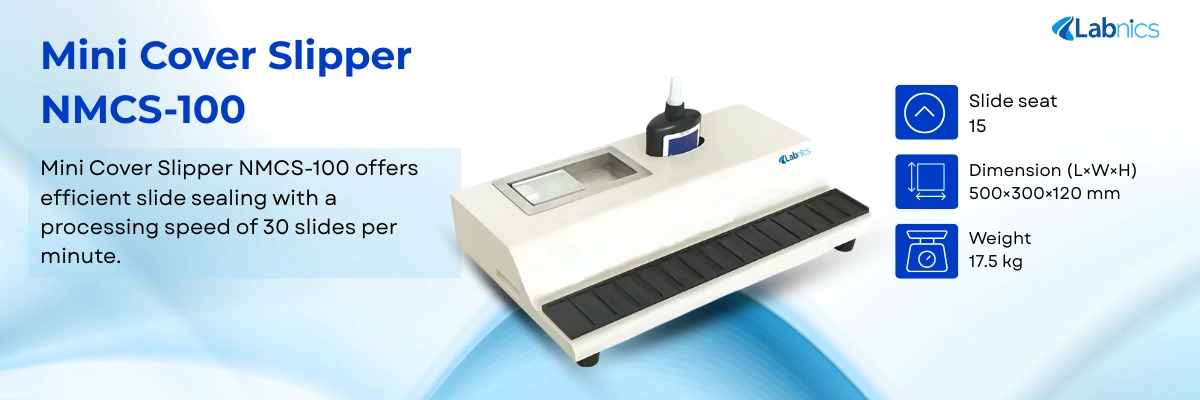 Mini Cover Slipper NMCS-100