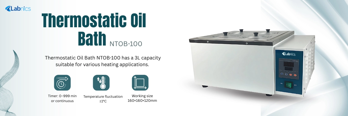Thermostatic Oil Bath NTOB-100
